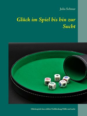 cover image of Glück im Spiel bis hin zur Sucht